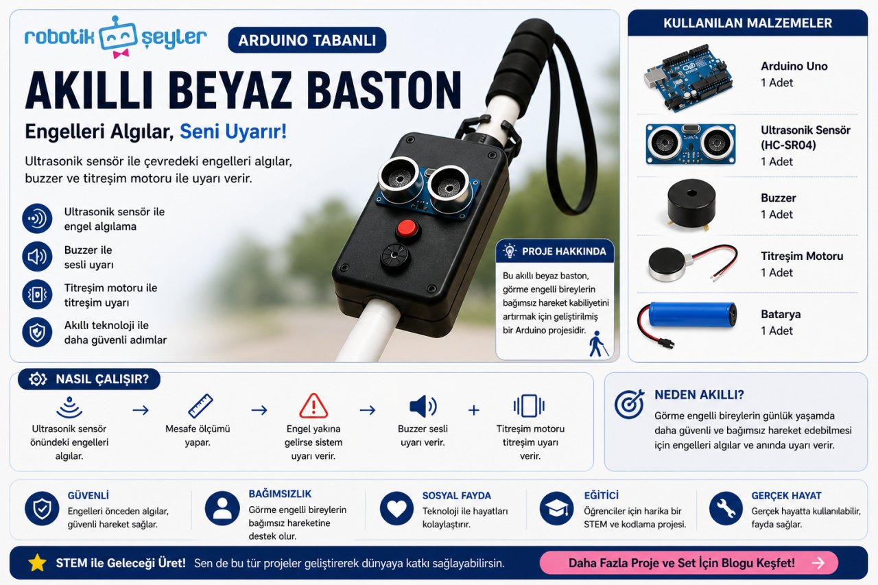 Akıllı Beyaz Baston Projesi (Arduino Tabanlı)