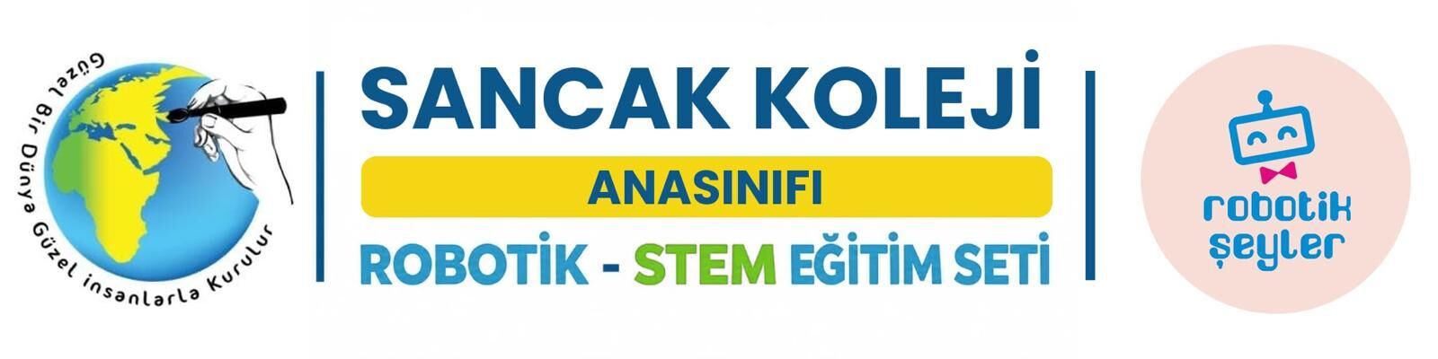 Sancak Koleji Anasınıfı Robotik -Stem Eğitim Seti