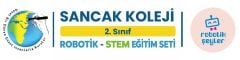 Sancak Koleji 2.Sınıf Robotik -Stem Eğitim Seti